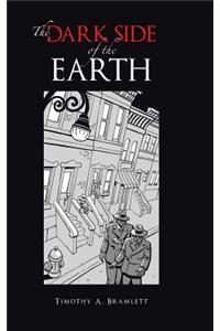 The Dark Side of the Earth