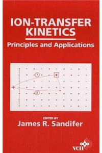 Ion-Transfer Kinetics