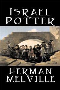 Israel Potter by Herman Melville, Fiction, Classics