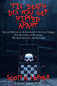 Til Death Do You Get Ripped Apart