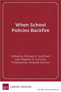 When School Policies Backfire