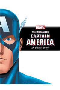 Courageous Captain America: An Origin Story