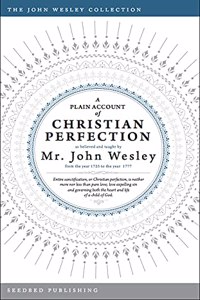 A Plain Account of Christian Perfection