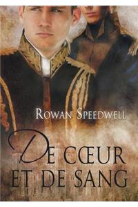 de Coeur Et de Sang (Translation)