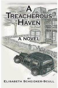 Treacherous Haven