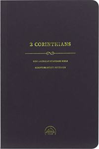 NASB Scripture Study Notebook: 2 Corinthians