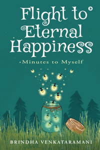 Flight to Eternal Happiness