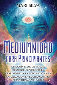 Mediumnidad para principiantes