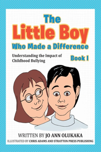 The Little Boy Who Made a Difference