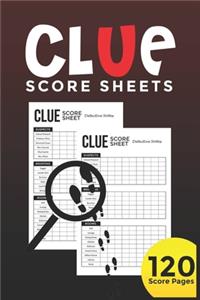 Clue Score Sheets