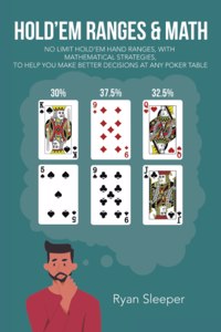 Hold'Em Ranges & Math