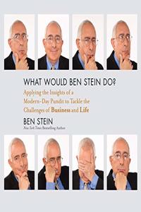 What Would Ben Stein Do?