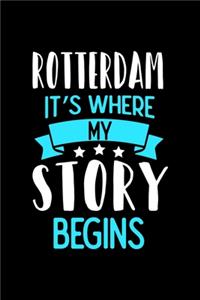Rotterdam It's Where My Story Begins