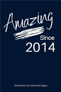 Amazing Since 2014