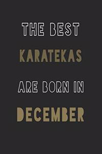 The Best karatekas are Born in December journal