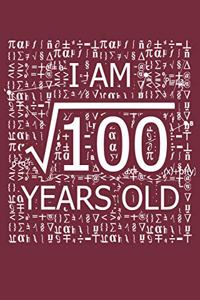 I Am 100 Years Old