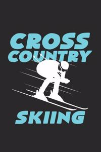 Cross Country Skiing