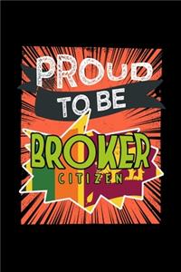 Proud to be broker citizen