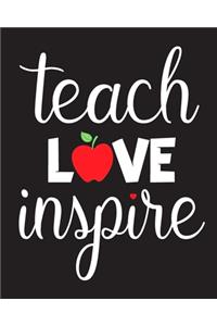 Teach Love Inspire