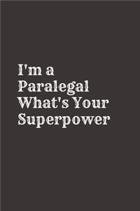 I'm a Paralegal What's Your Superpower
