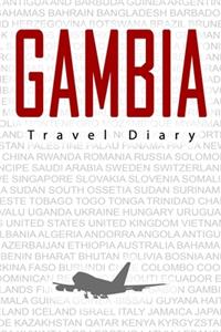 Gambia Travel Diary: Travel and vacation diary for Gambia. A logbook with important pre-made pages and many free sites for your travel memories. For a present, notebook 