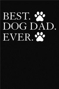 Best Dog Dad Ever