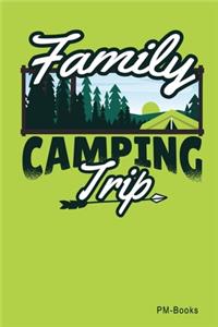 Family Camping Trip