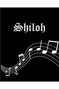 Shiloh: Sheet Music Note Manuscript Notebook Paper - Personalized Custom First Name Cover - Musician Composer Instrument Composition Book - 12 Staves a Page