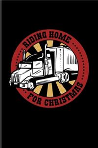 Riding Home For Christmas