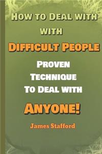 Hоw to Deal with Diffiсult People