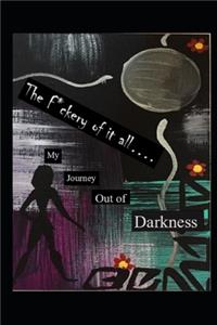 The F*ckery of it all