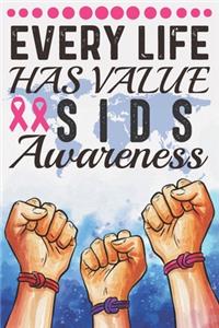 Every Life Has Value SIDS Awareness