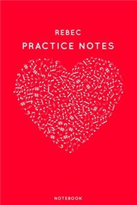 Rebec Practice Notes