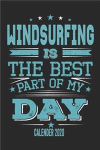 Windsurfing Is The Best Part Of My Day Calender 2020