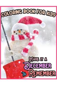 Coloring Book for Kids Make It a December to Remember