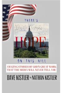 There's Hope On The Hill