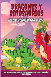 Dragones Y Dinosaurios Libro De Colorear Para Niños