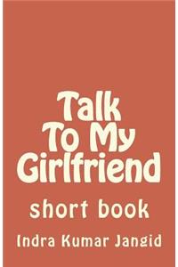 Talk to My Girlfriend