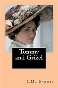 Tommy and Grizel