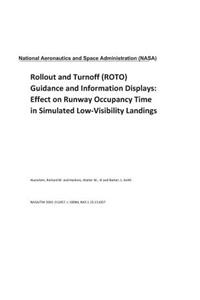 Rollout and Turnoff (Roto) Guidance and Information Displays