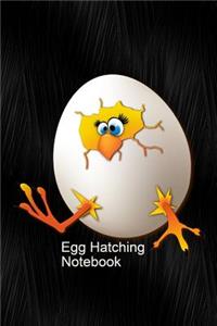 Egg Hatching Notebook