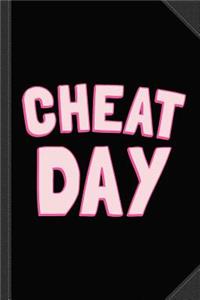 Cheat Day Journal Notebook: Blank Lined Ruled for Writing 6x9 120 Pages