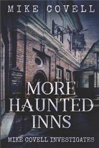 More Haunted Inns