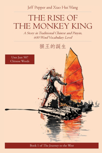 The Rise of the Monkey King