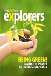 Explorers: Being Green