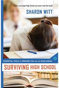 Surviving High School