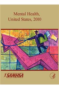 Mental Health United States 2010