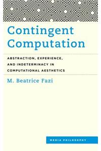 Contingent Computation