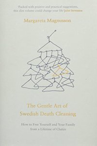 Gentle Art of Swedish Death Cleaning