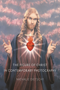 Figure of Christ in Contemporary Photography